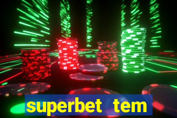 superbet tem pagamento antecipado